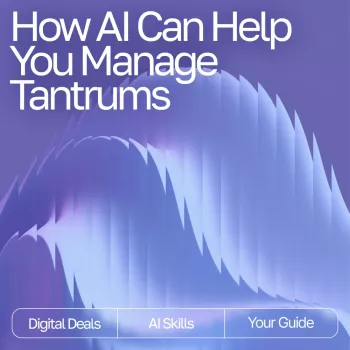 AI Help for Tantrums: Calm Routines and Simple Scripts